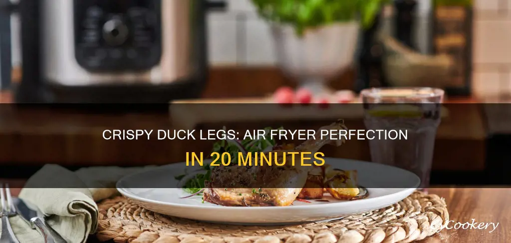 how long to cook 2 duck legs in air fryer