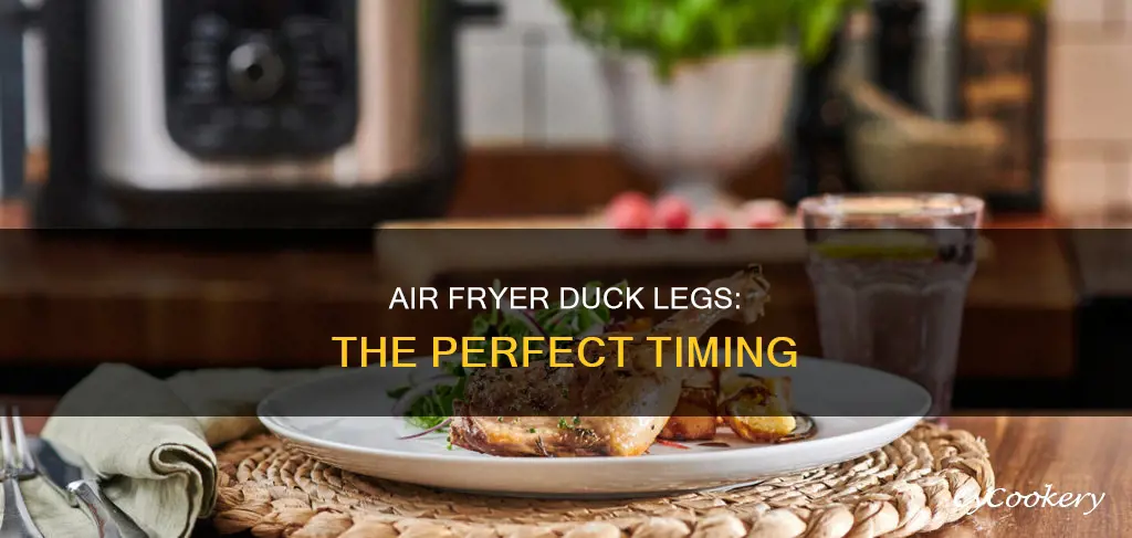 how long to cook 2 duck legs in air fryer