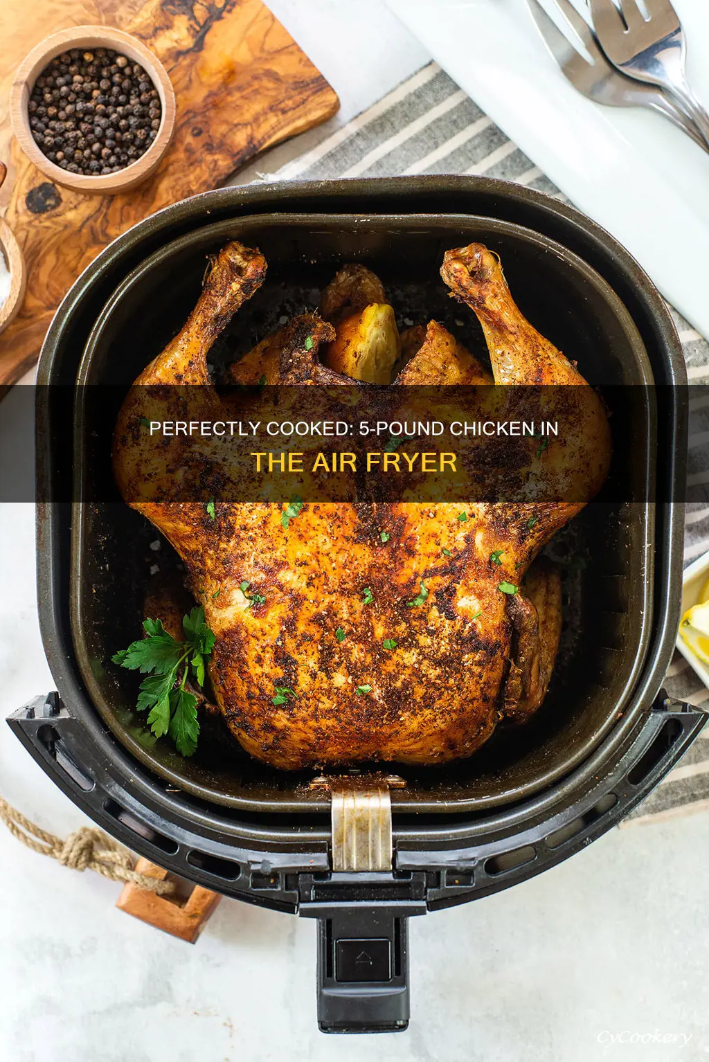 how long to cook 5lb chicken in air fryer