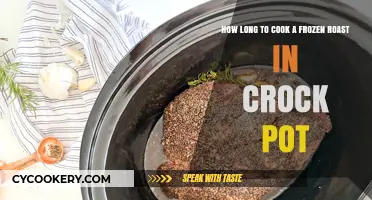 Crock Pot Cooking: Frozen Roast, How Long?
