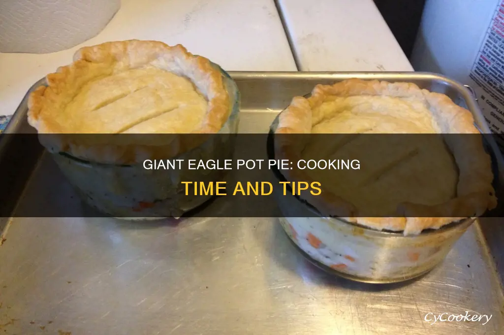 how long to cook a giant eagle pot pie