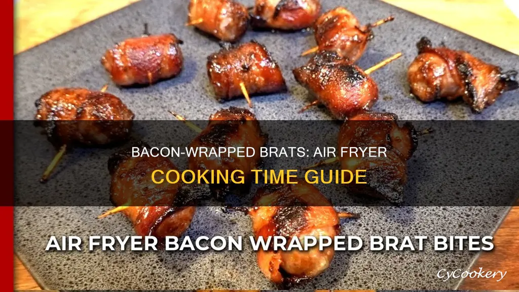 how long to cook bacon wrapped brats in air fryer