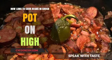 Crock Pot Beans: Cooking Time on High