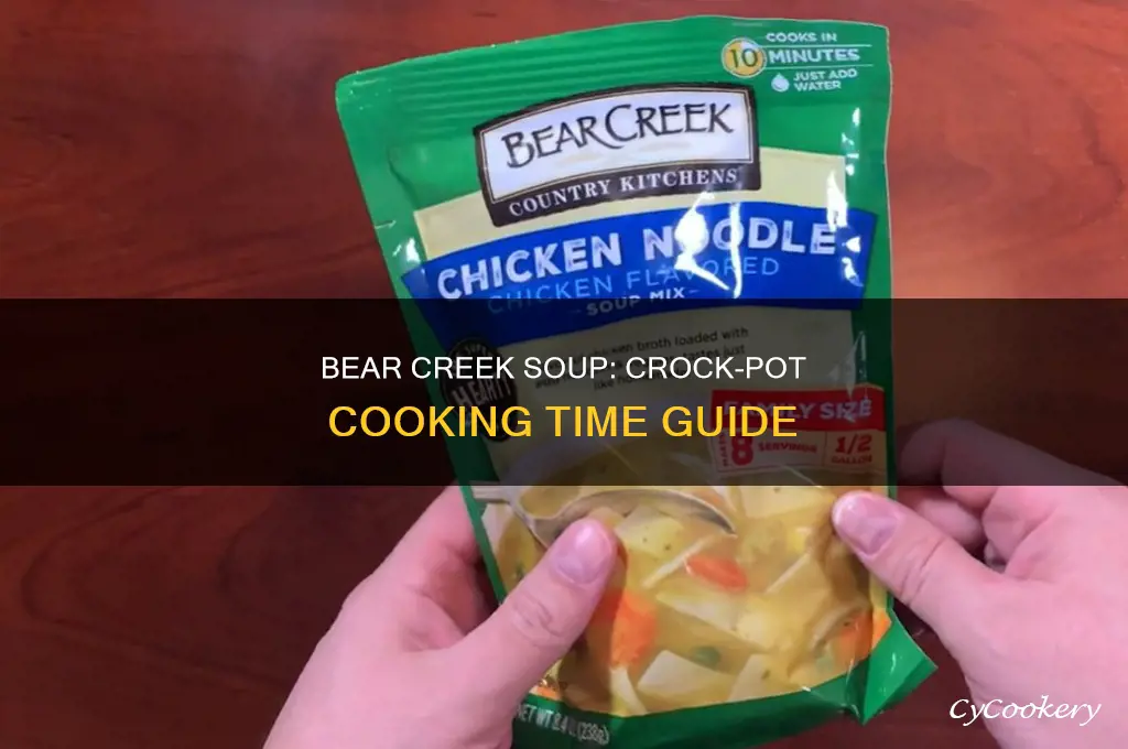 how long to cook bear creek soup in crock pot
