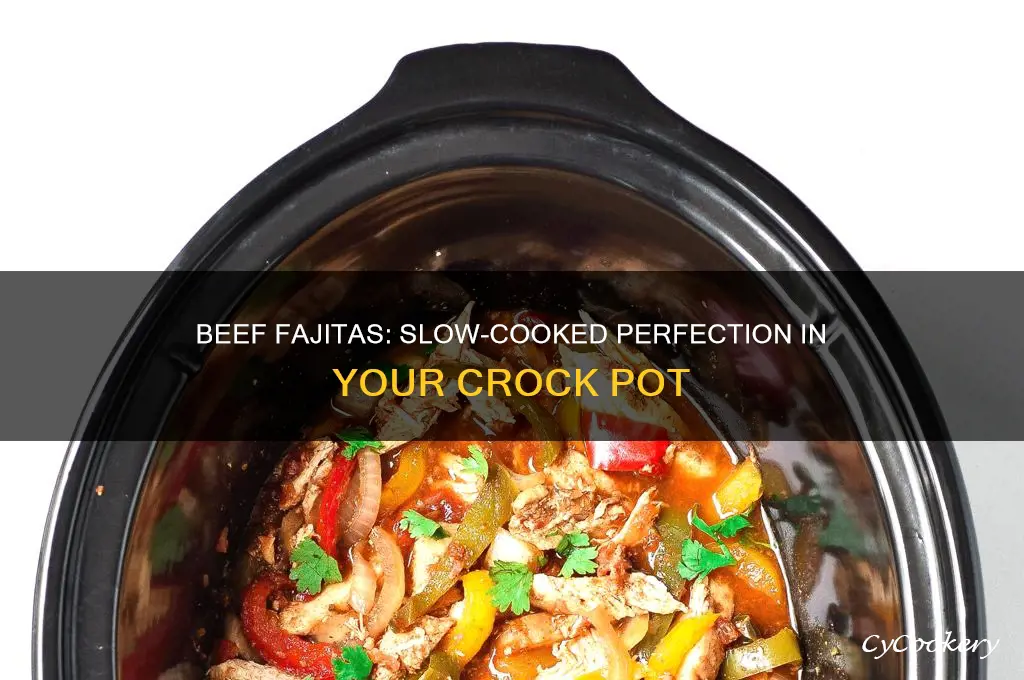 how long to cook beef fajitas in crock pot