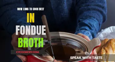 Fondue Broth Beef: Cooking Time for Perfect Results