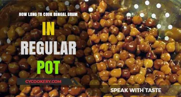 Bengal Gram: Cooking Time in a Regular Pot