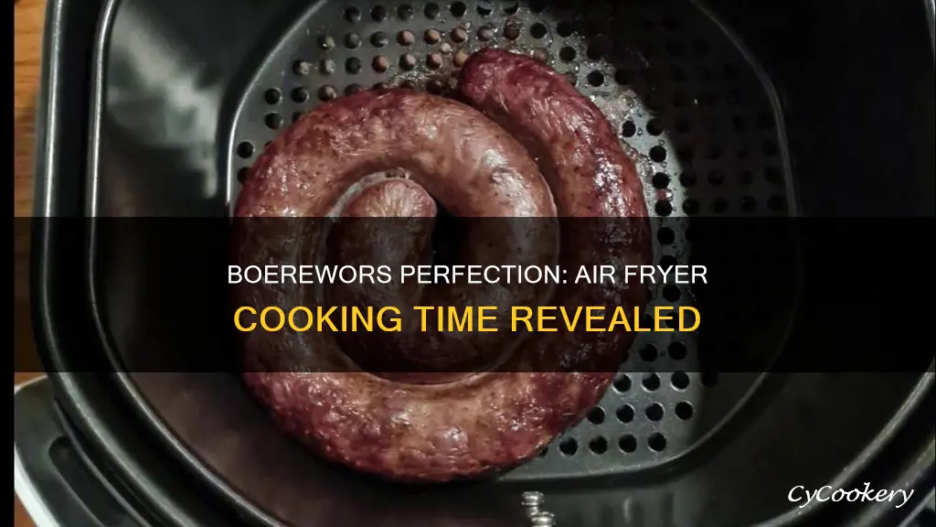 how long to cook boerewors in air fryer