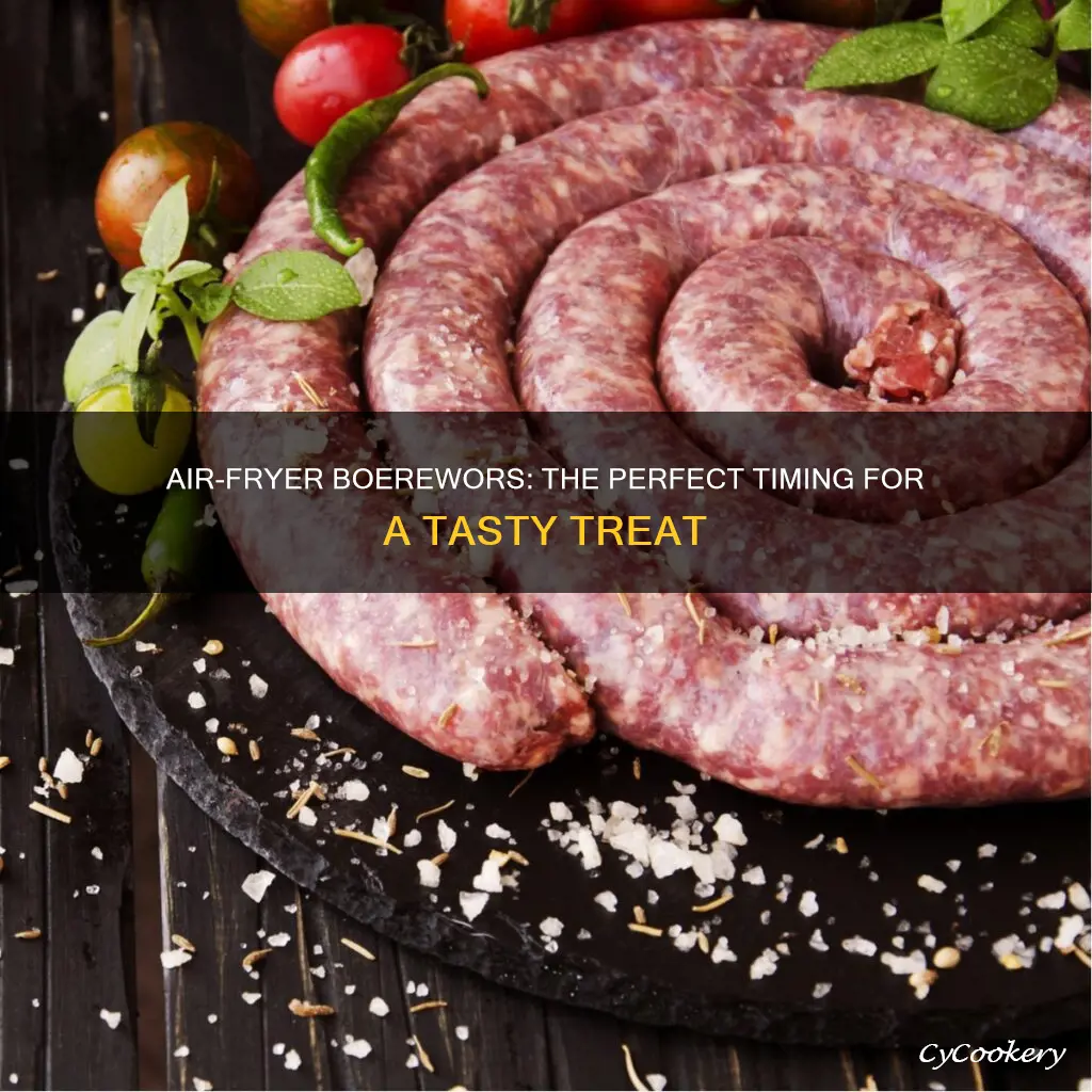 how long to cook boerewors in air fryer