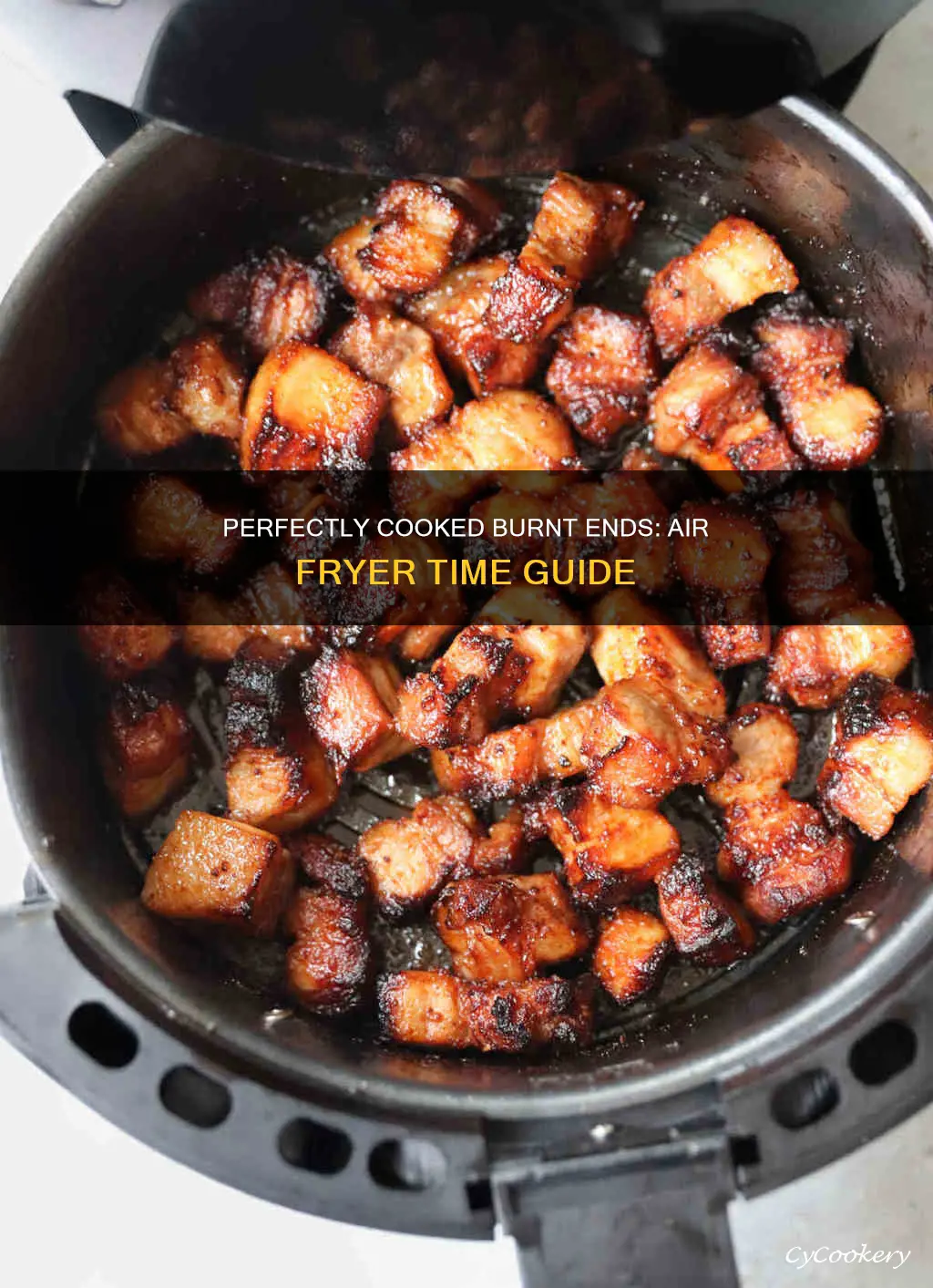 how long to cook burnt ends in air fryer