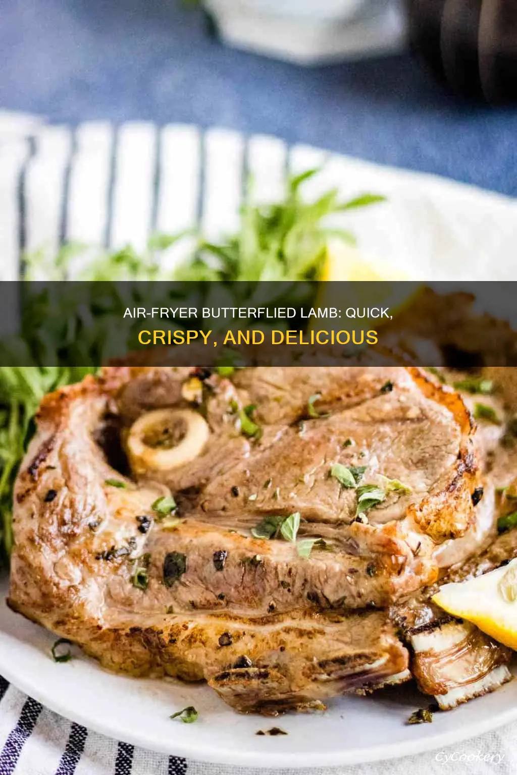 how long to cook butterflied lamb in air fryer