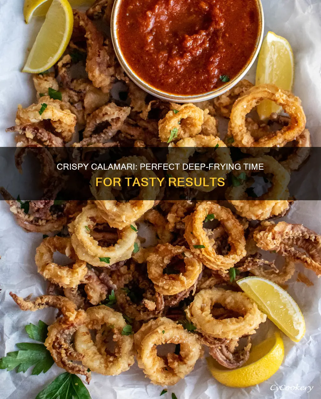 how long to cook calamari in deep fryer