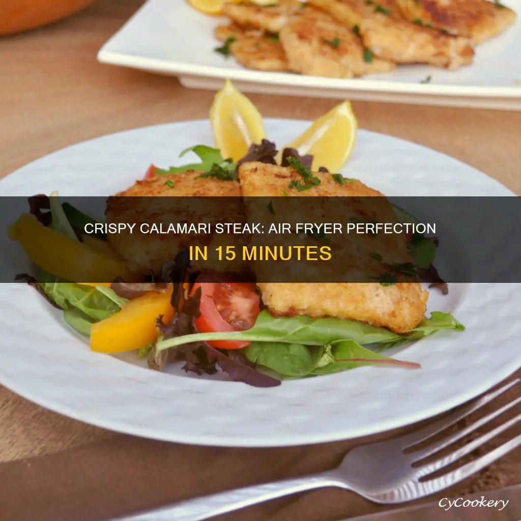 how long to cook calamari steak in air fryer