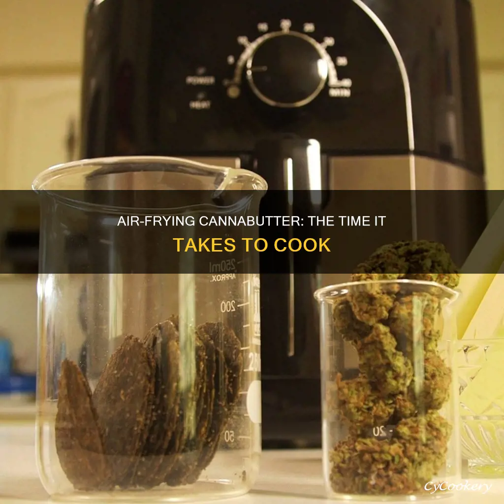 how long to cook cannabutter air fryer