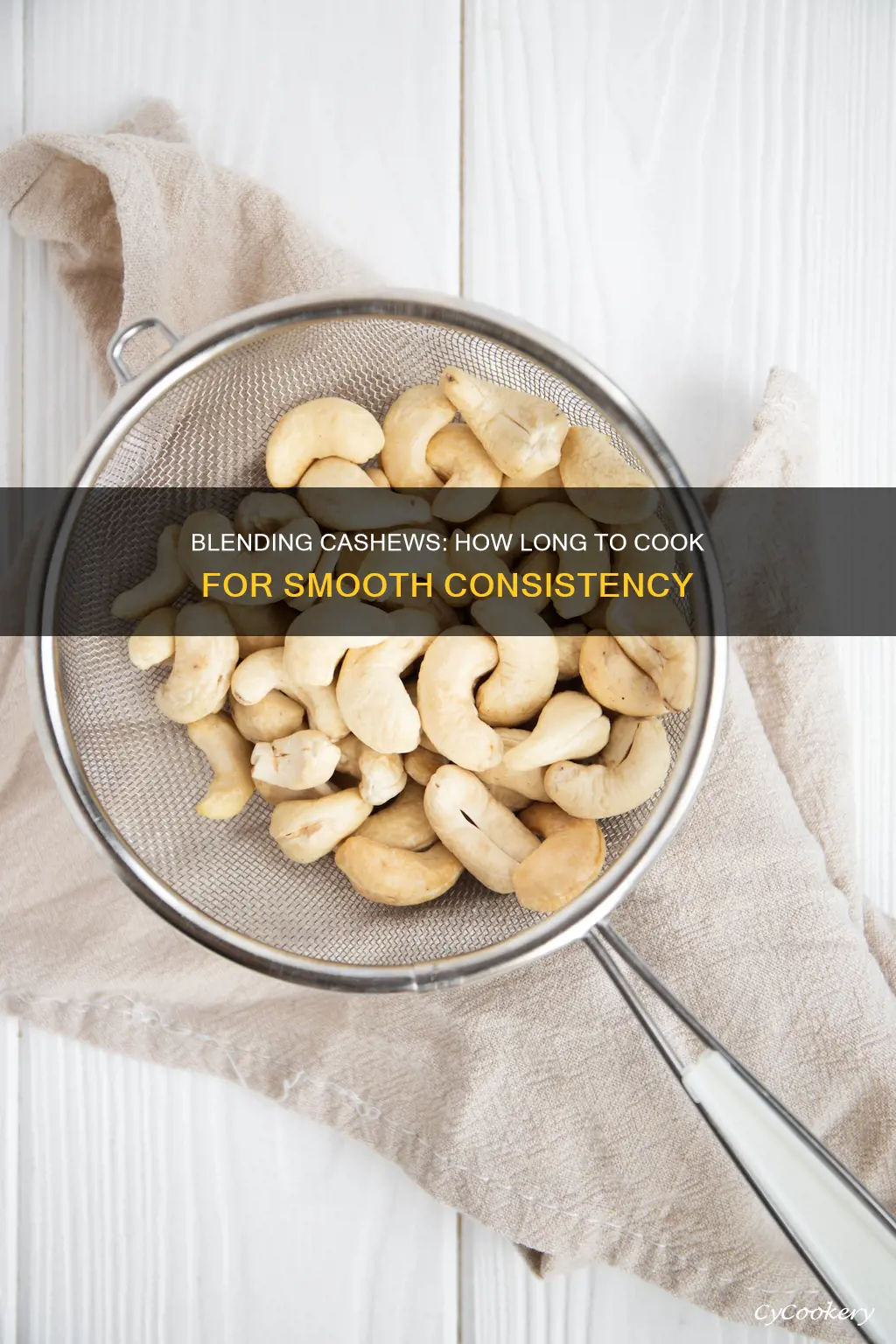 how long to cook cashews until they can be blended