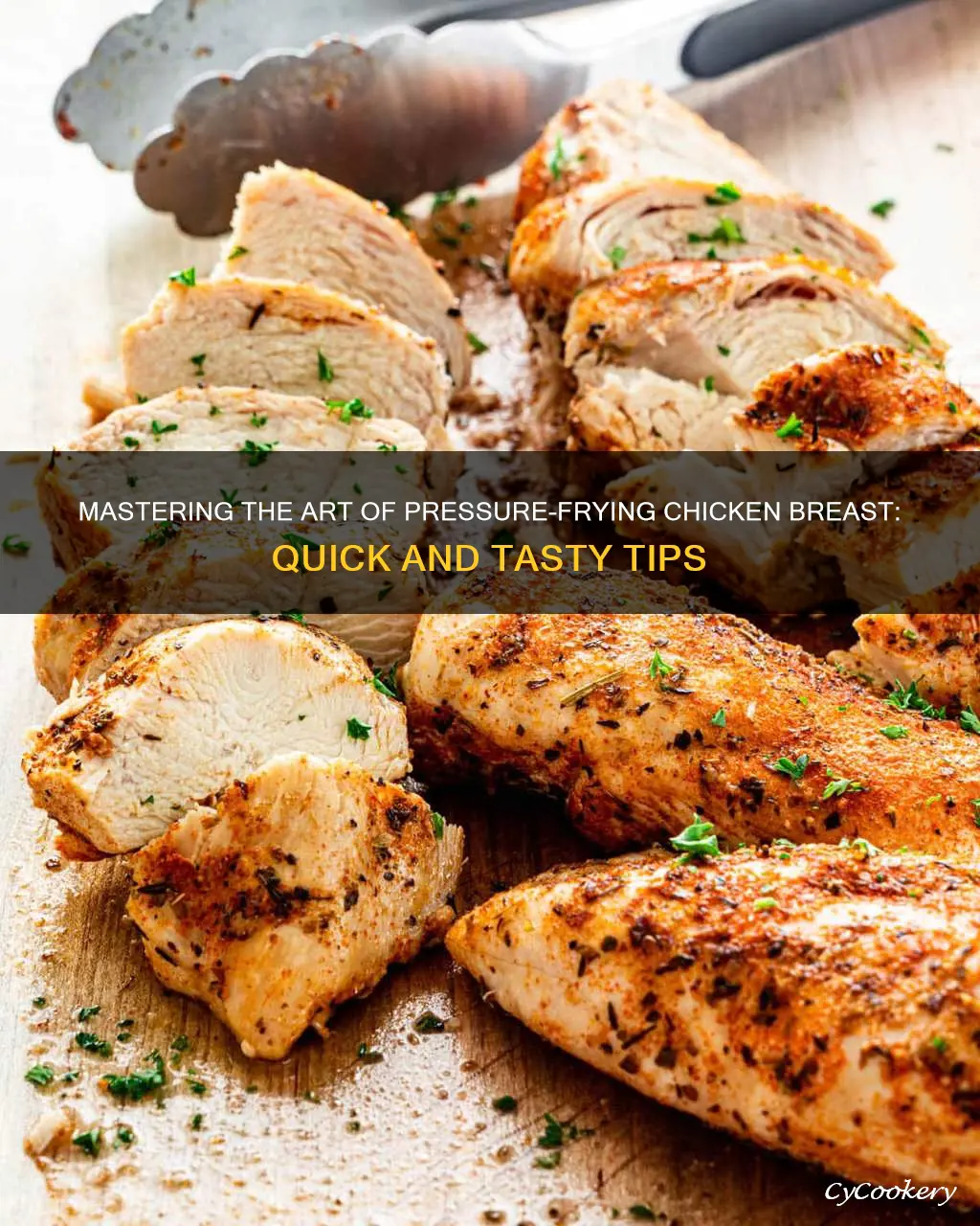 how long to cook chicken breast in a pressure fryer