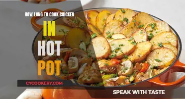 The Perfect Chicken Hot Pot: Cooking Time and Temperature Guide