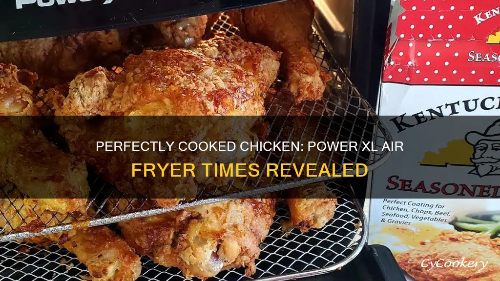 how long to cook chicken in power xl air fryer