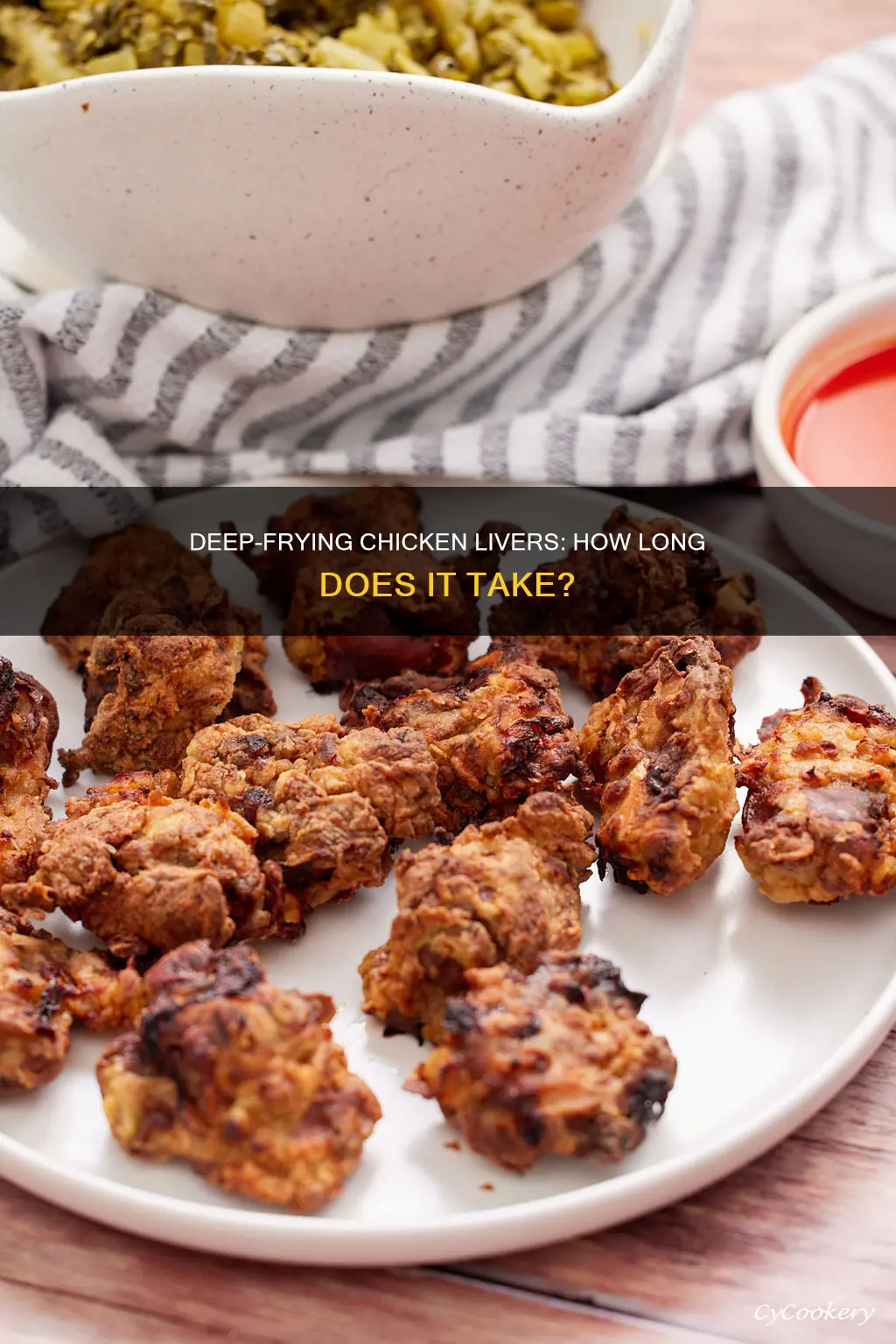 how long to cook chicken livers in deep fryer