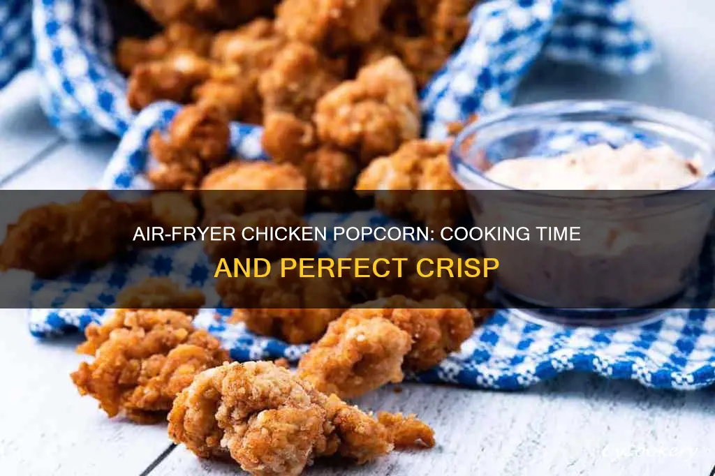 how long to cook chicken popcorn in air fryer