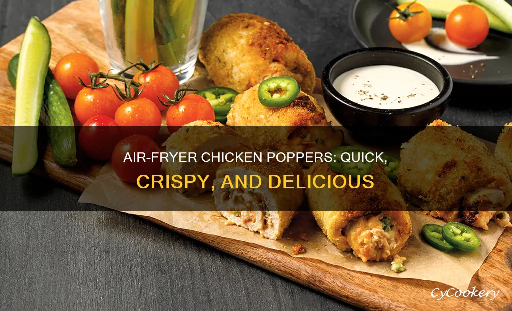 how long to cook chicken poppers in air fryer