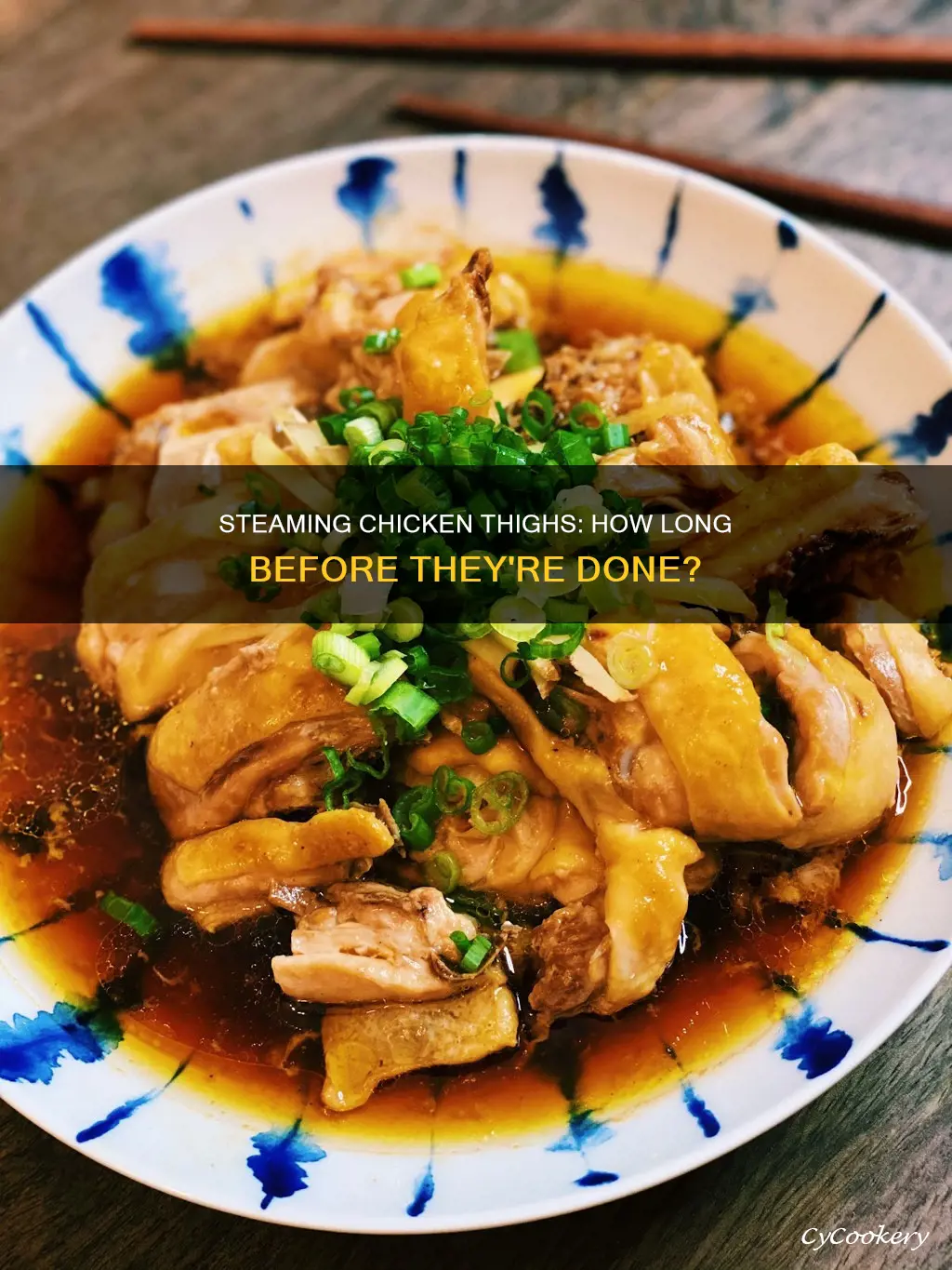 how long to cook chicken thighs in steamer