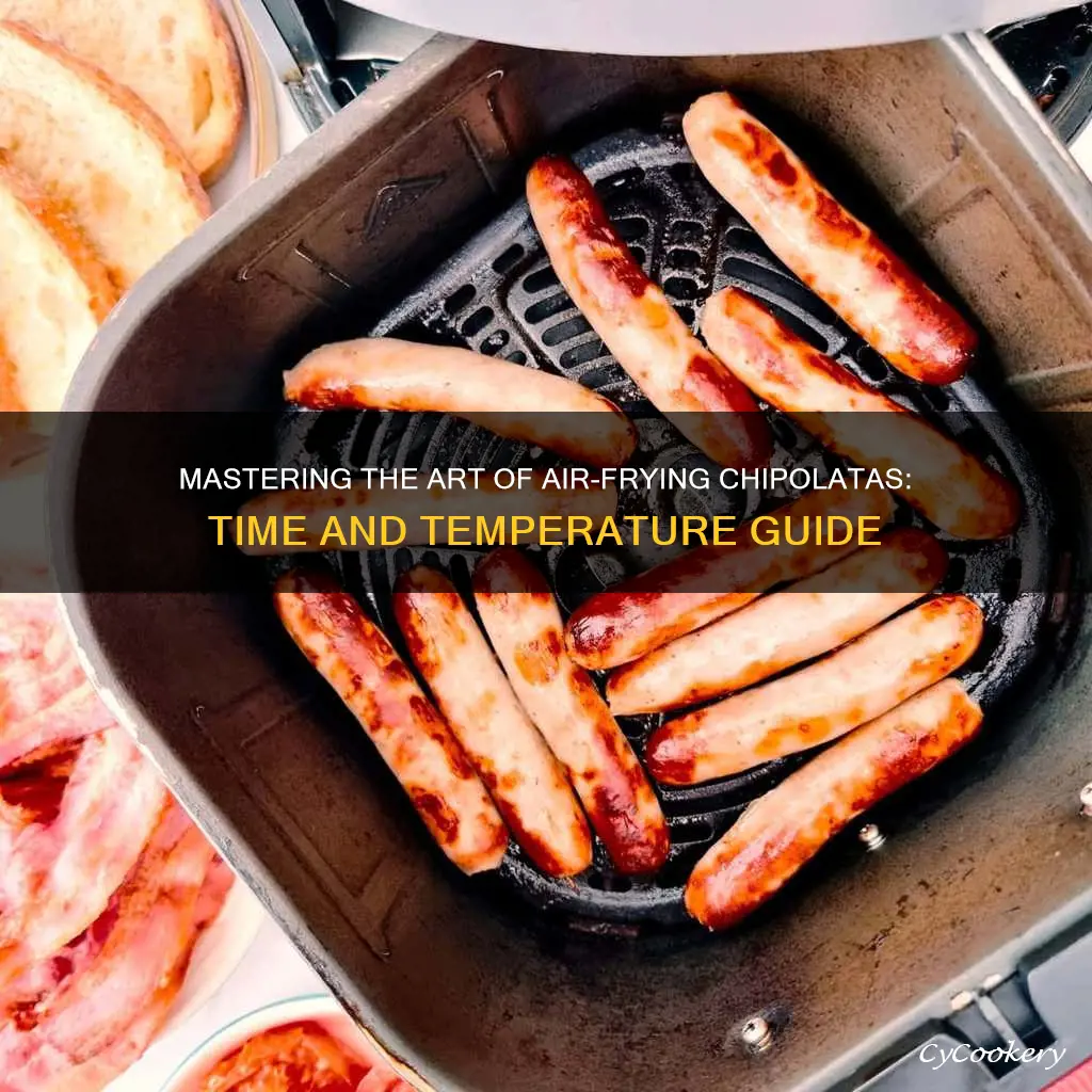 how long to cook chipolatas in air fryer