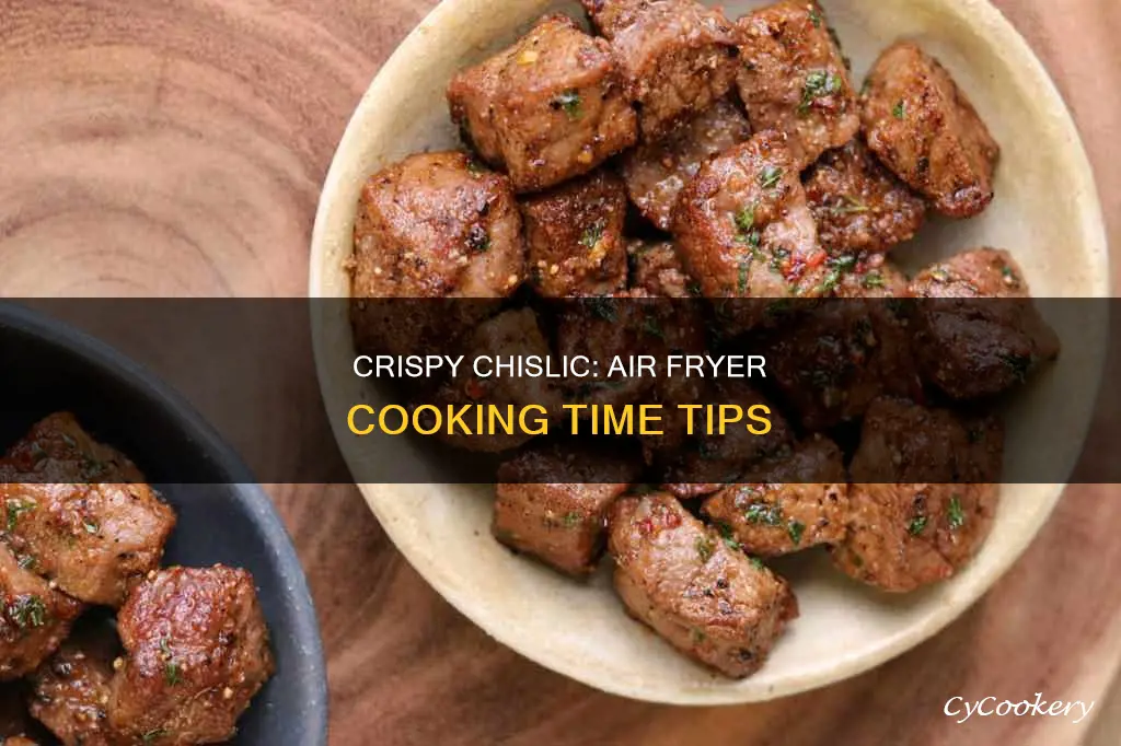 how long to cook chislic in air fryer