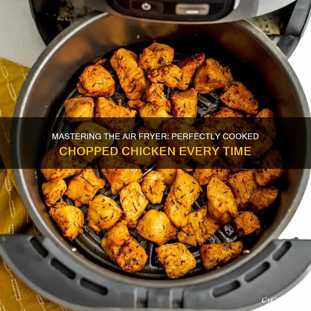 how long to cook chopped chicken in air fryer