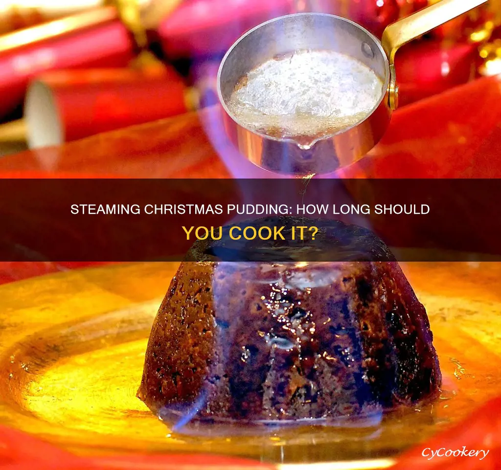 how long to cook christmas pudding in steamer