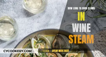 Steaming Clams to Perfection: Wine and Time