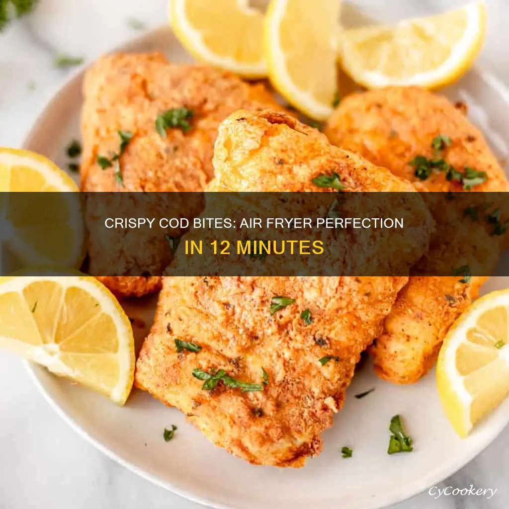 how long to cook cod bites in air fryer