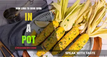 Boiling Corn: How Long Should You Cook It?