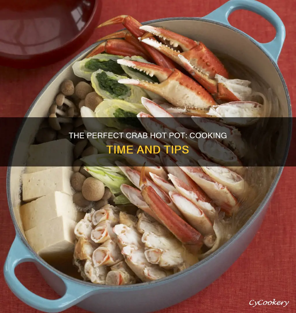 how long to cook crab in hot pot