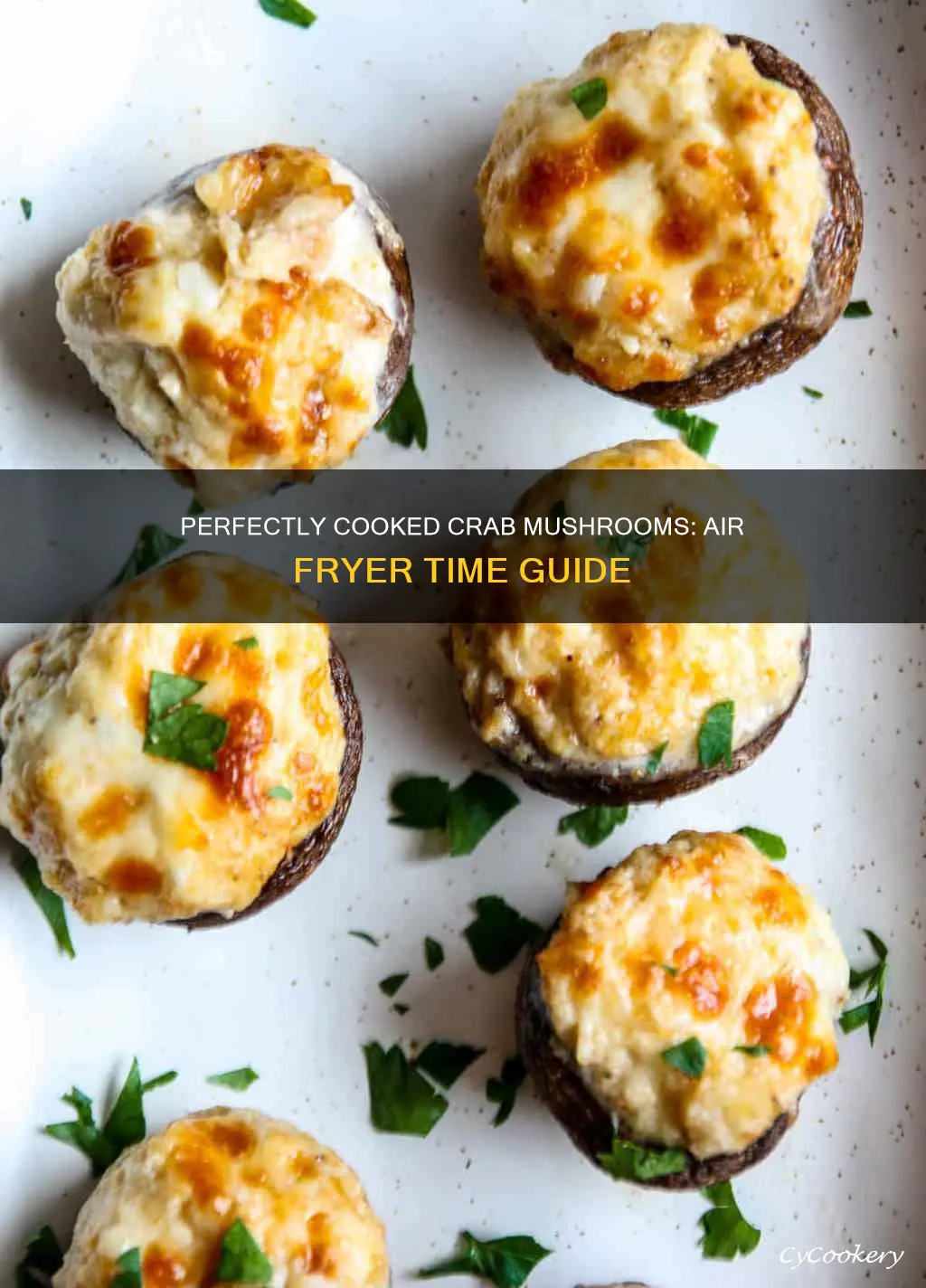 how long to cook crab stuffed mushrooms in air fryer