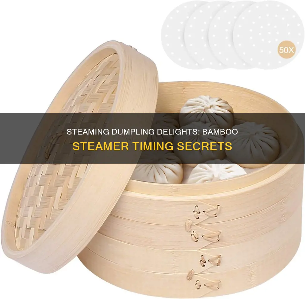 how long to cook dumplings in a bamboo steamer