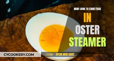 Steaming Eggs: Oster Steamer Time and Tips