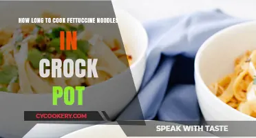 Fettuccine Noodles: Crock Pot Cooking Time Revealed