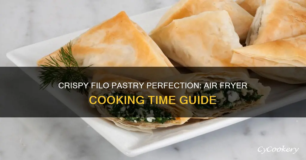 how long to cook filo pastry in air fryer