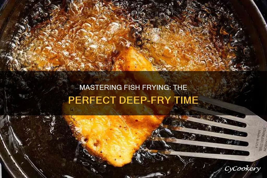 how long to cook fish in deep fryer