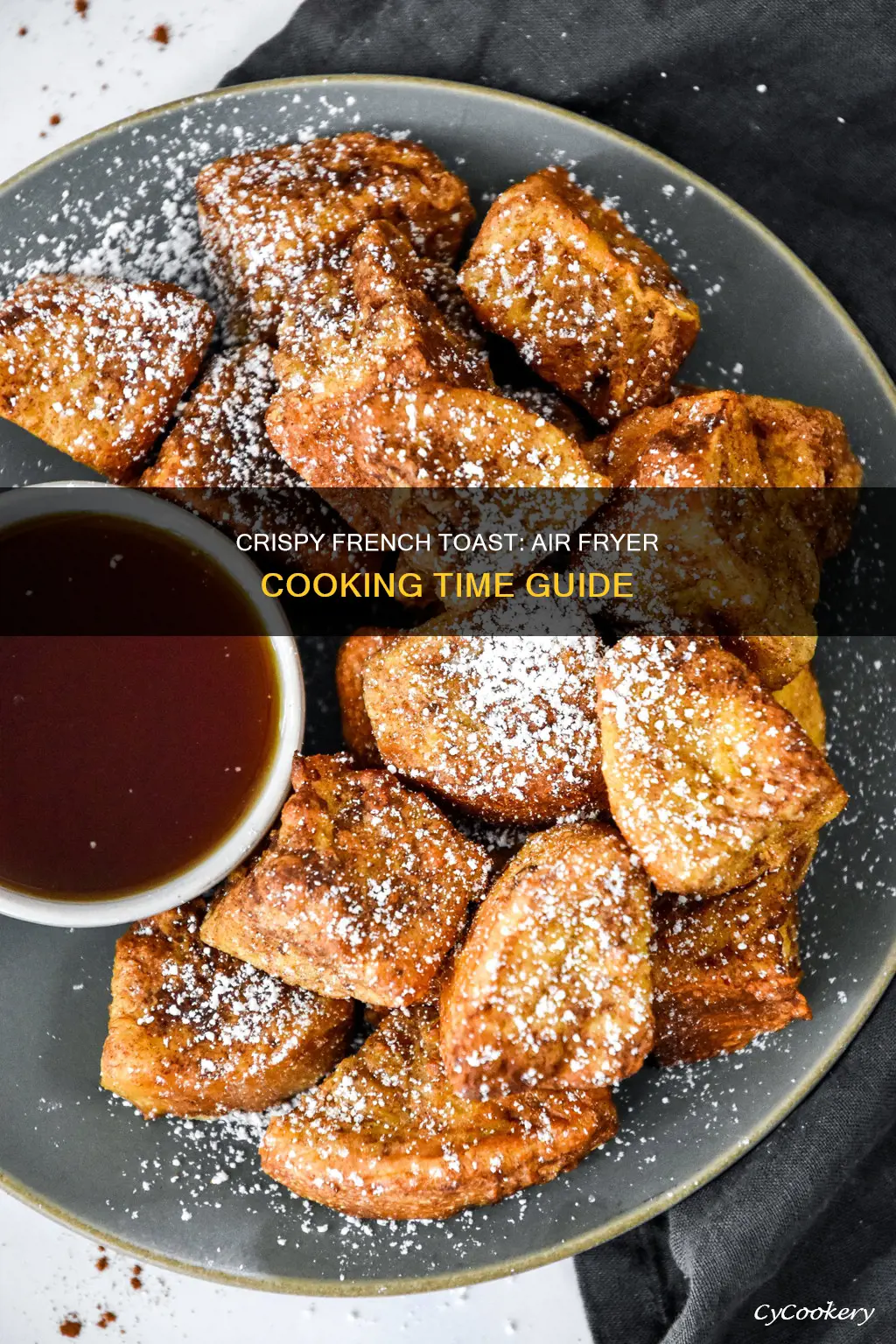 how long to cook french toast in air fryer