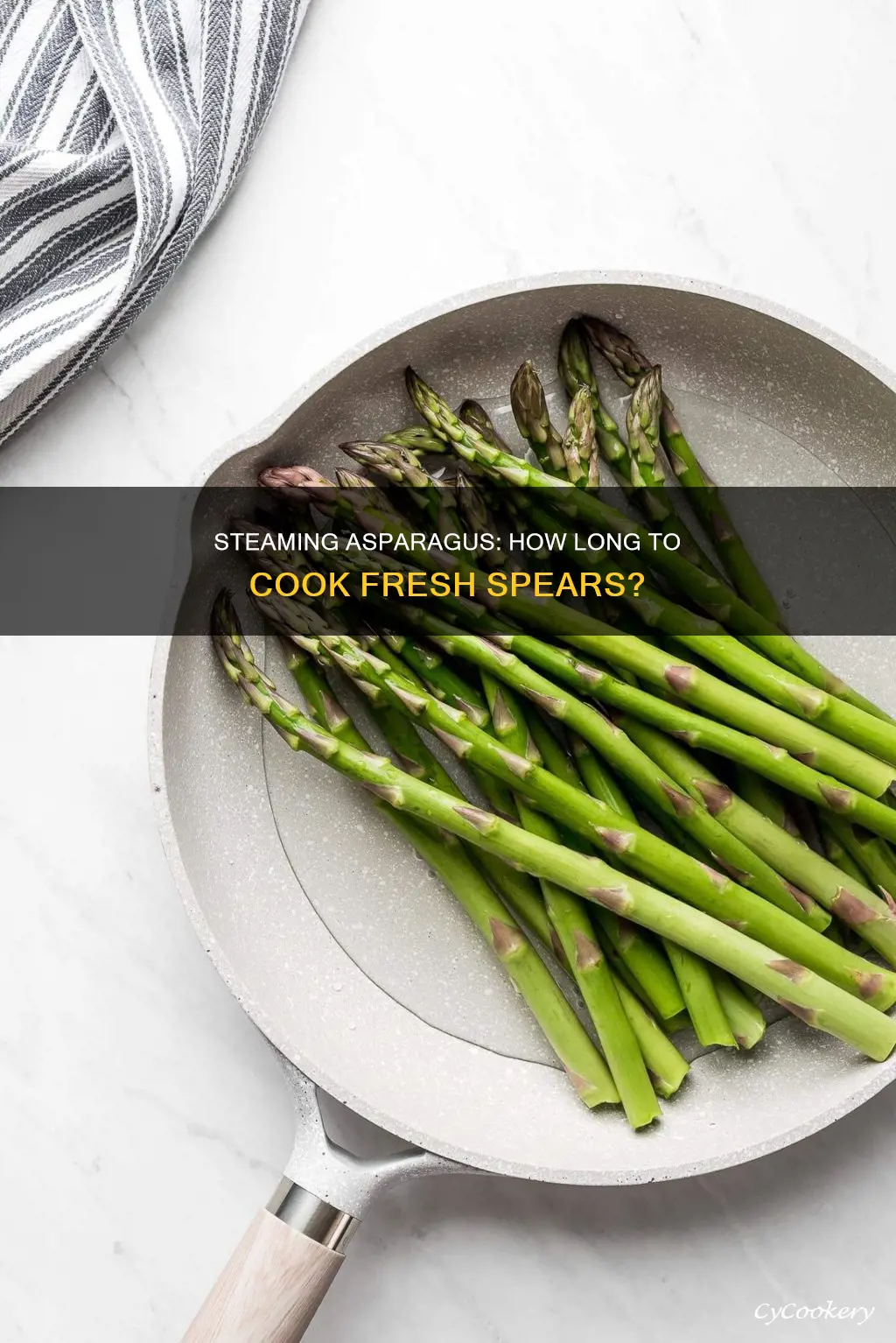 how long to cook fresh asparagus steamed