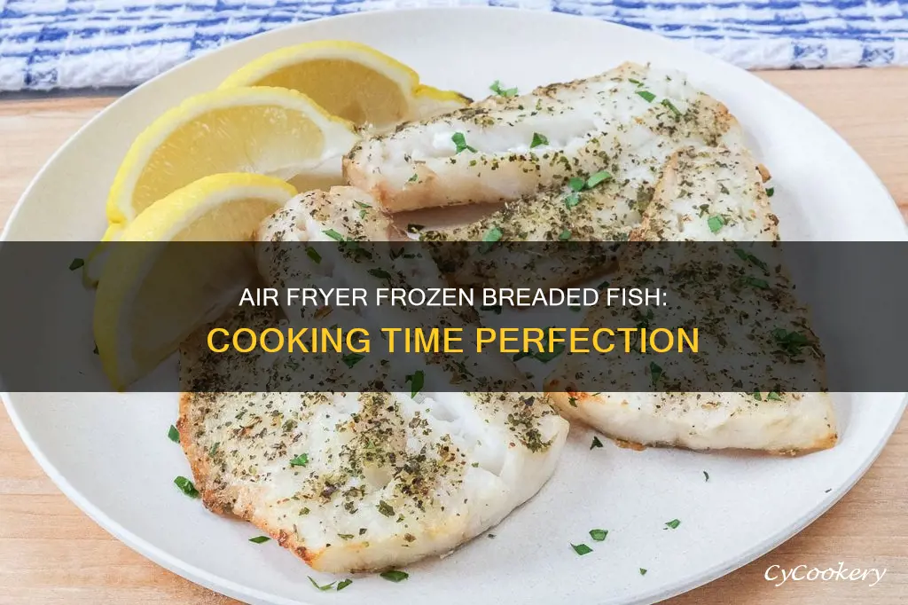 how long to cook frozen breaded fish in air fryer