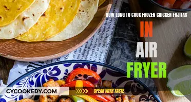 Air Fryer Frozen Fajitas: Quick & Tasty Chicken Cooking Time