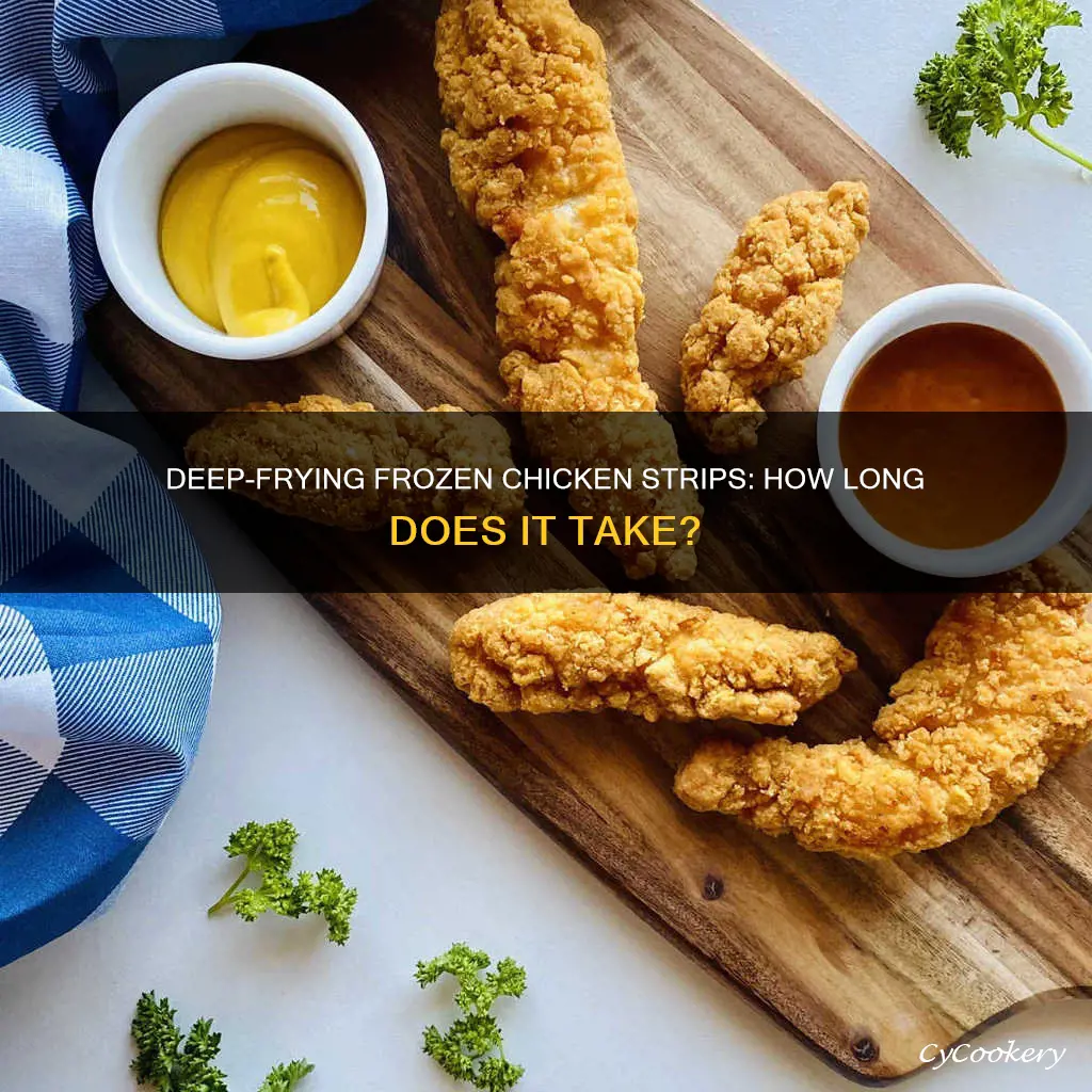 how long to cook frozen chicken strips in deep fryer