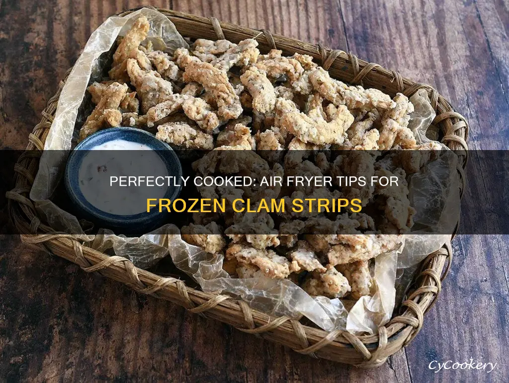 how long to cook frozen clam strips in air fryer