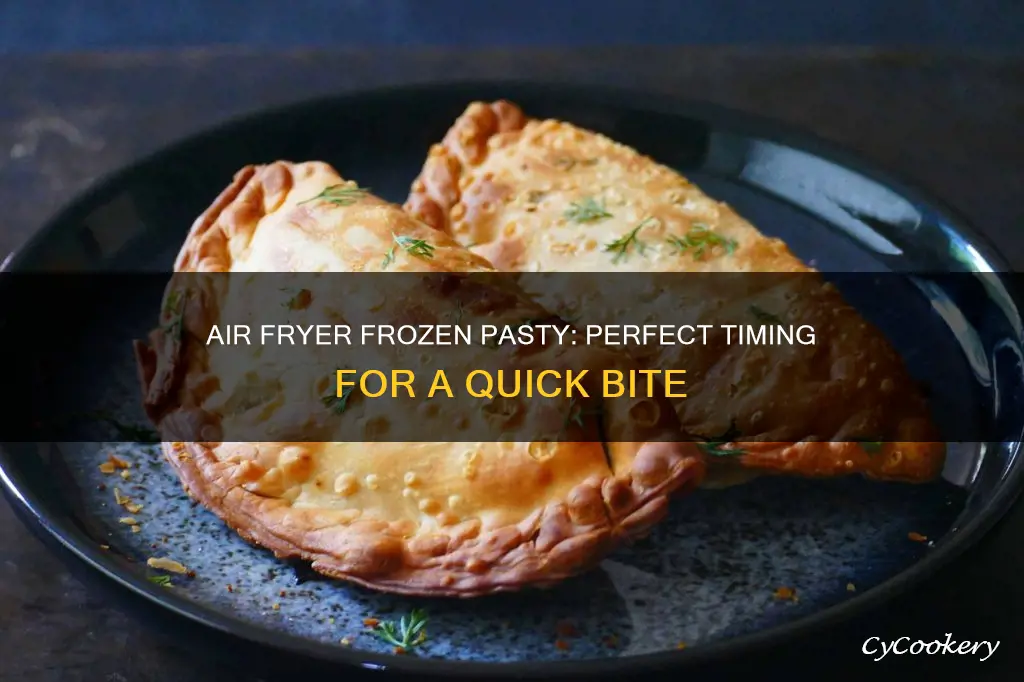 how long to cook frozen pasty in air fryer