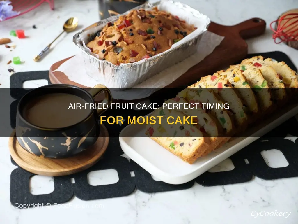 how long to cook fruit cake in air fryer