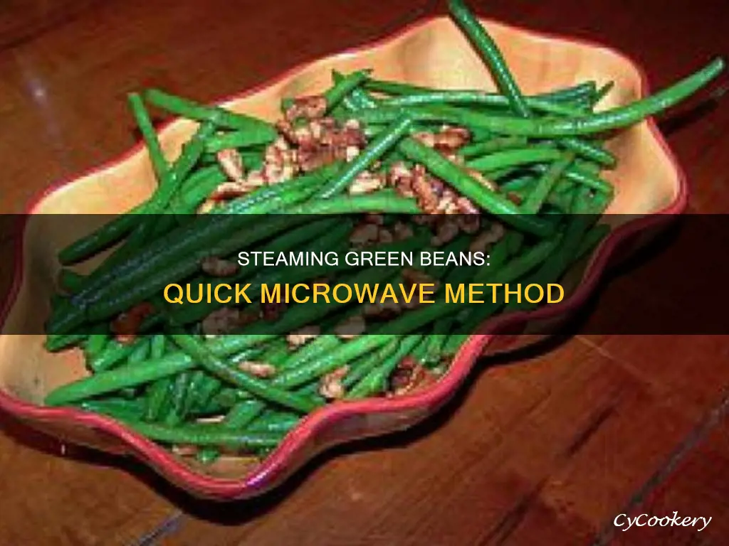 how long to cook green beans in a microwave steamer