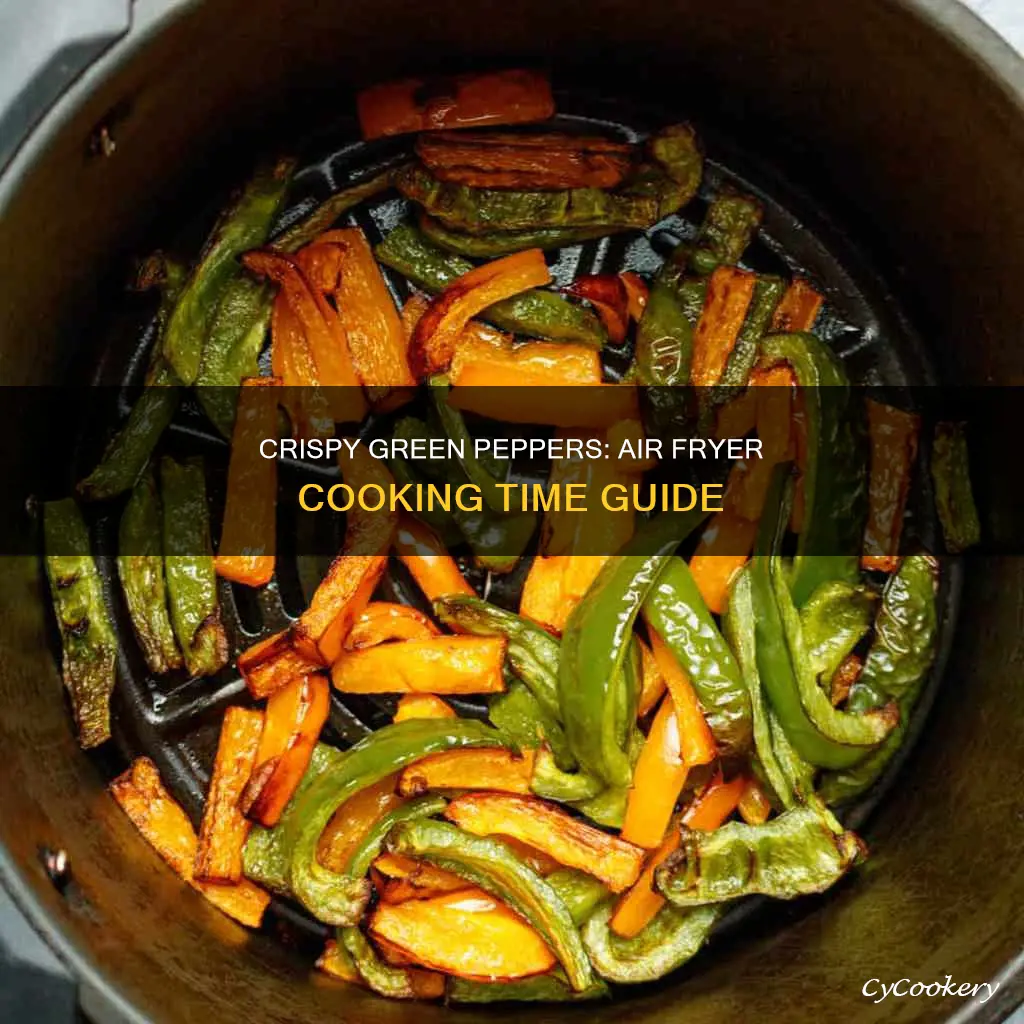 how long to cook green peppers in air fryer